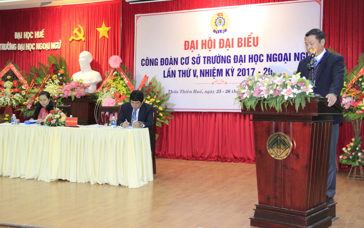 dai-hoi-dai-bieu-cong-doan-co-so-truong-dai-hoc-ngoai-ngu-dai-hoc-hue-lan-thu-v-nhiem-ky-2017-2022